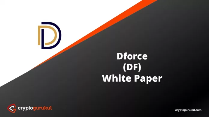 Dforce DF White Paper