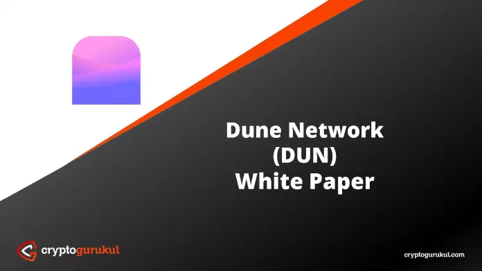 Dune Network DUN White Paper