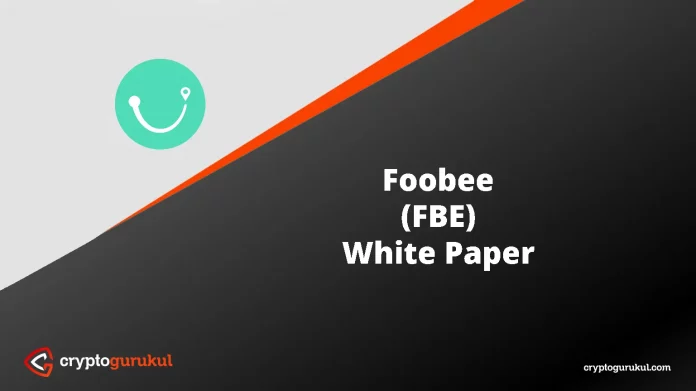 Foobee FBE White Paper