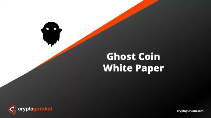 Ghost Coin White Paper