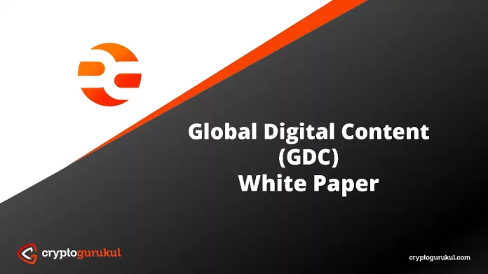 Global Digital Content GDC White Paper