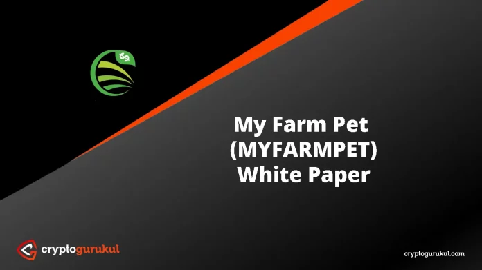 My Farm Pet MYFARMPET White Paper