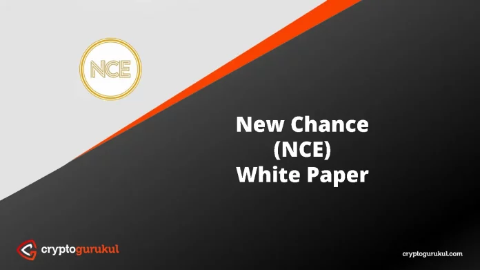 New Chance NCE White Paper