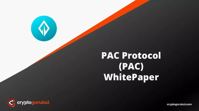 PAC Protocol PAC White Paper