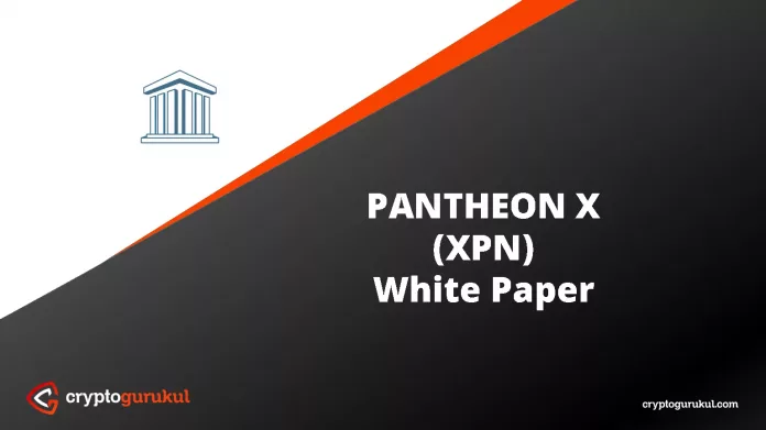 PANTHEON X XPN White Paper