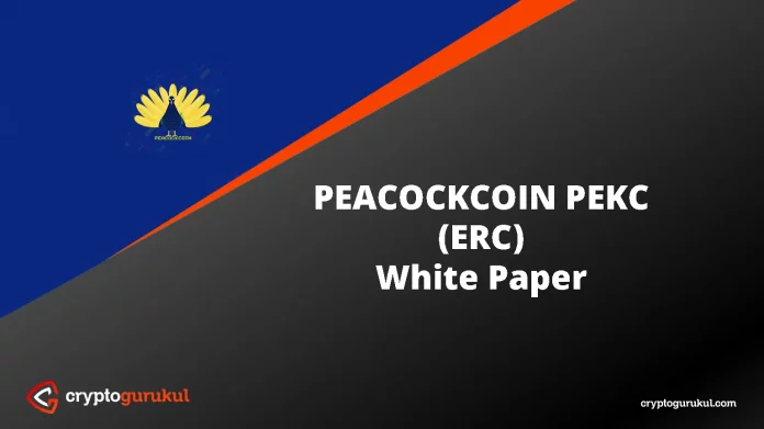 PEACOCKCOIN ERC PEKC White Paper