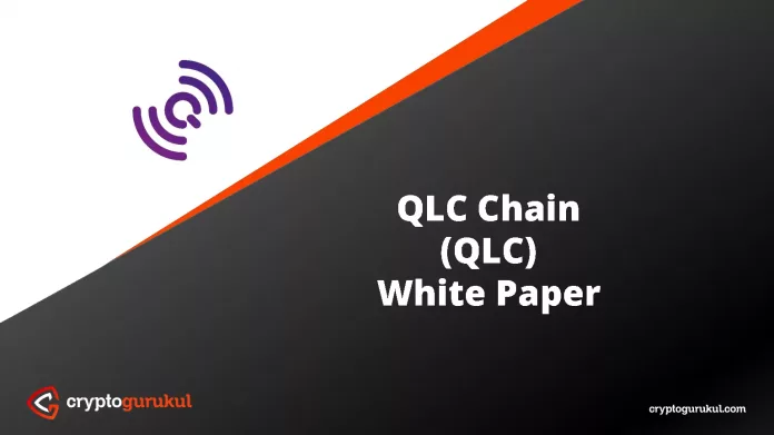QLC Chain QLC White Paper
