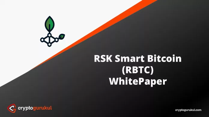 RSK Smart Bitcoin RBTC White Paper