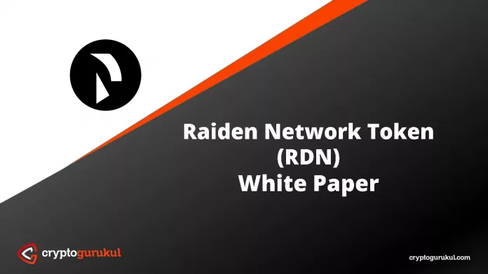 Raiden Network Token RDN White Paper