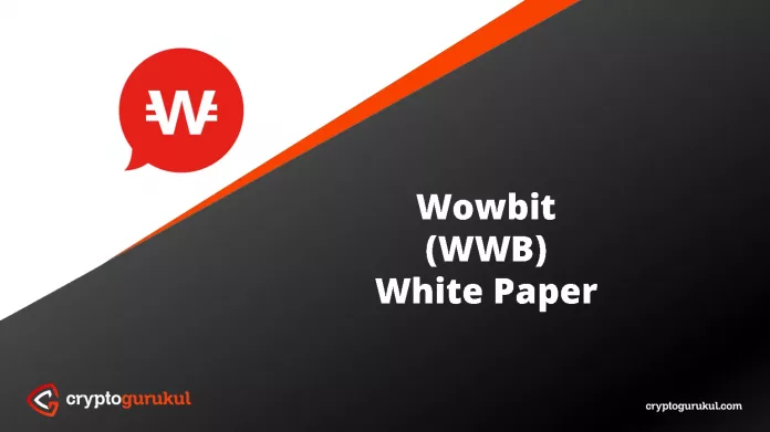 Wowbit WWB White Paper