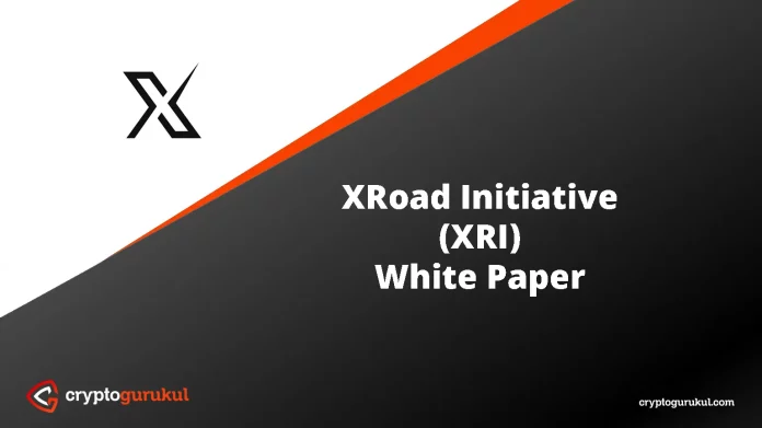 XRoad Initiative XRI White Paper